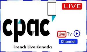 Read more about the article Watch CPAC French Live TV Channel From Canada