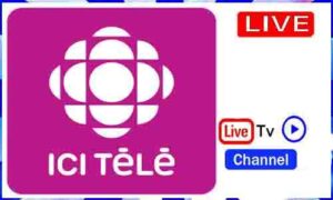 Read more about the article Watch ICI Television Live TV Channel From Canada