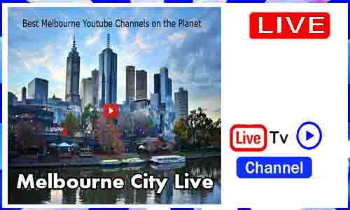 Melbourne City Live From Australia