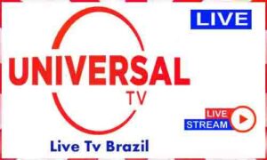 Read more about the article Watch Tv Universal Portuguese Live Tv Channel From Brazil