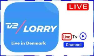 Read more about the article Watch TV2 Lorry Live TV Channel From Denmark