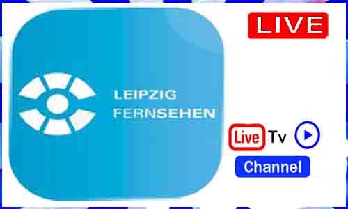 Leipzig Fernsehen Live IN Germany