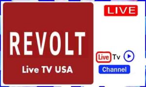 Read more about the article Watch Revolt Live TV Channel From USA