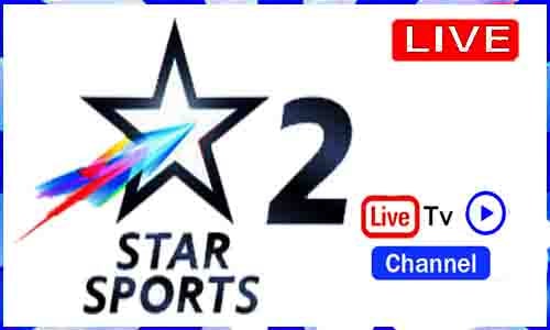 Watch Star Sports 2 Live TV Channel
