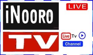 Read more about the article Watch iNooro TV Live TV Channel From Kenya