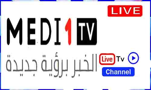 Medi 1 TV Live TV Channel From Morocco