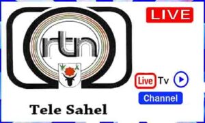 Read more about the article Watch Télé Sahel Live TV Channel From Niger