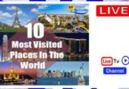 Top 10 Best Places To Visit For Tourism