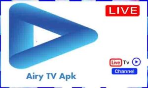 Read more about the article Airy TV Apk Tv Apk App Download