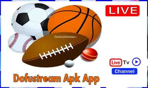 Dofustream Apk TV App Download