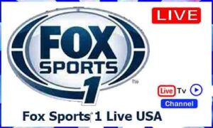 Read more about the article Watch Fox Sports 1‎ Live TV Channel From USA