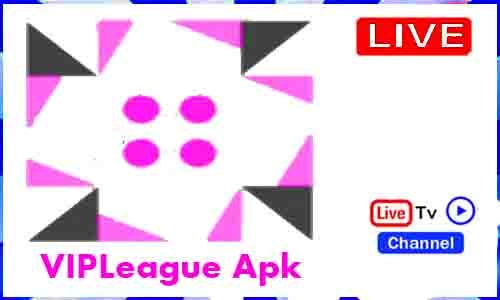 VIPLeague Apk Tv App Download