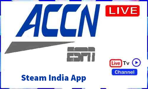 ACCN Espn Steam India App
