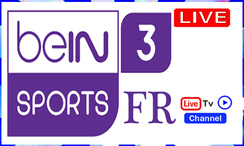 Read more about the article Watch beIN Sports 3 FR Live Sports TV Channel