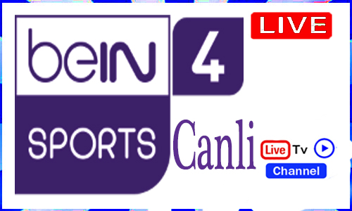 Read more about the article Watch beIN Sports 4 Canli Live Sports TV Channel