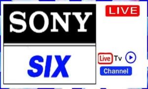 Read more about the article Watch Sony Six Live TV Channel In India