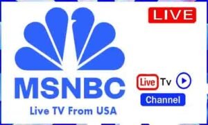 Read more about the article Msnbc News Live TV Channel From USA