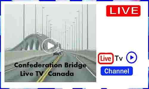 Confederation Bridge Live TV Channel From Canada