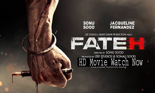 Fateh Full HD Movie Watch Now