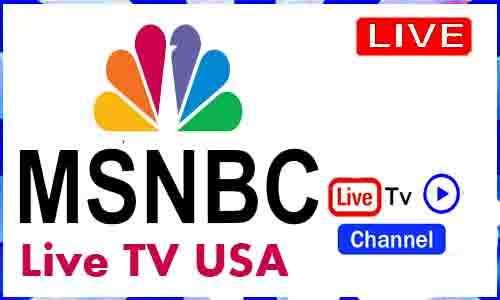 Msnbc Live TV Channel From USA