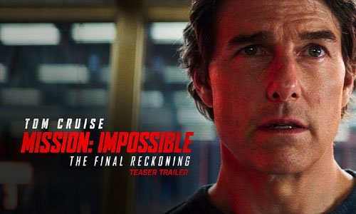 Mission Impossible The Final Reckoning Full HD Movie 