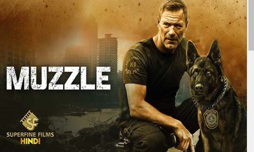 Muzzle Full HD Movie Watch Now in Hindi