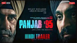 Read more about the article Watch Online Punjab 95 Hindi Movie 2025 Download